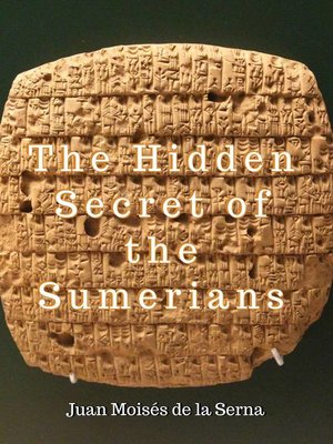 cover image of The Hidden Secret of the Sumerians